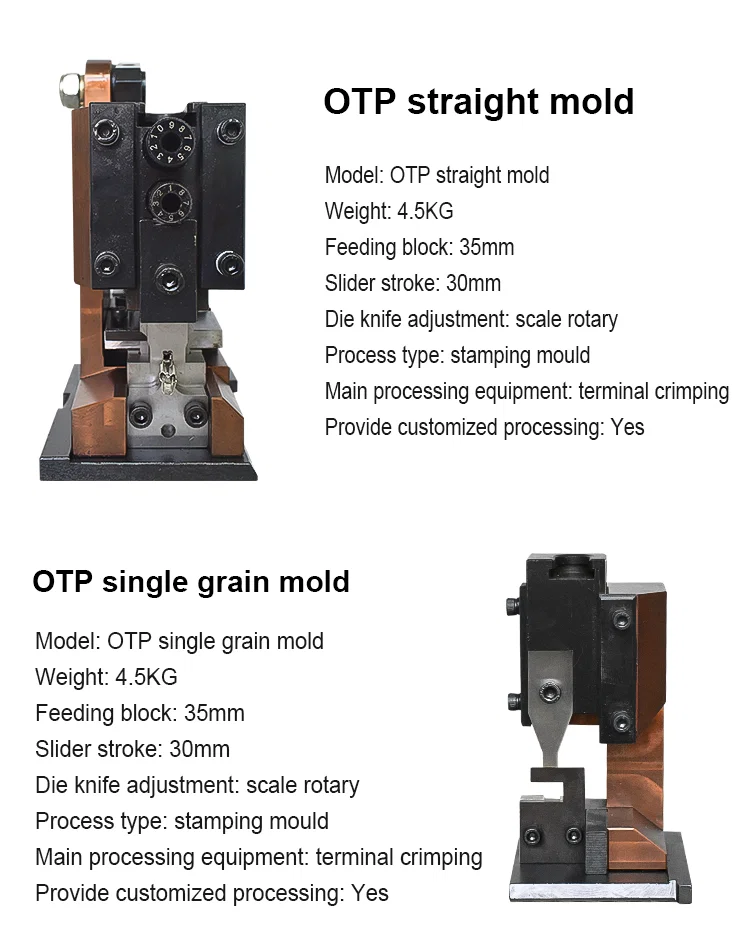 OTP terminal crimping moulds, OTP horizontal mode, wire crimping machine applicator, die for terminal machine